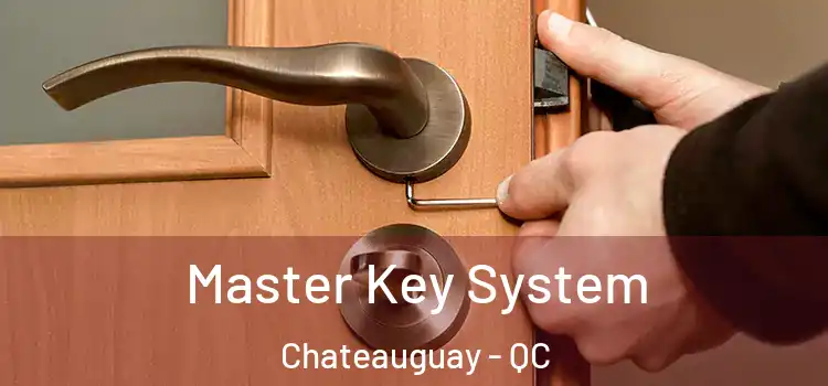  Master Key System Chateauguay - QC