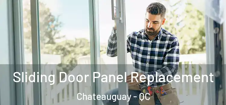  Sliding Door Panel Replacement Chateauguay - QC