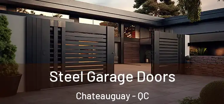  Steel Garage Doors Chateauguay - QC